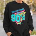 Take Me Back To The 90S Born 1990S Nostalgia 90S Birthday 90S Vintage Designs Funny Gifts Sweatshirt Gifts for Him