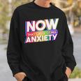 Now That's What I Call Anxiety Retro Mental Health Awareness Sweatshirt Gifts for Him