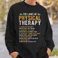 The Laws Of Physical Therapy – Physical Therapist Sweatshirt Gifts for Him