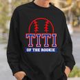 Titi Of Rookie 1St Birthday Baseball Theme Matching Party Sweatshirt Gifts for Him