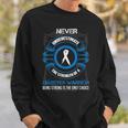 Never Underestimate Diabetes Warrior Strong Awareness Sweatshirt Gifts for Him