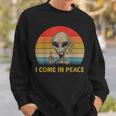 Vintage I Come In Peace Alien Smoking Sweatshirt Gifts for Him