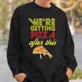 We Are Getting Pizza After This Gym Workout Foodie Gift Pizza Funny Gifts Sweatshirt Gifts for Him