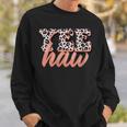 Yee Haw Howdy Rodeo Country Leopard Yeehaw Southern Cowgirl Gift For Womens Sweatshirt Gifts for Him