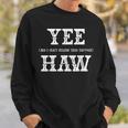 Yee Haw Vintage Retro Pink Country Girl Western Cowgirl Sweatshirt Gifts for Him
