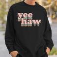 Yeehaw Howdy Space Cowgirl Sweatshirt Gifts for Him