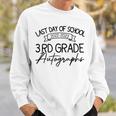 2022-2023 Last Day Autographs School 3Rd Grade Keepsake Sweatshirt Gifts for Him