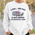 A Girl Her Dachshund Dog & Her Camper Its A Beautiful Thing Gift For Womens Sweatshirt Gifts for Him