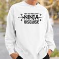 Ask Me About My Ninja Disguise Karate Funny Saying Vintage Sweatshirt Gifts for Him