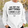 Ask Poppop Anything Funny Poppop Fathers Day Gift Grandpa Sweatshirt Gifts for Him