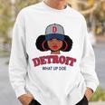 Funny Black Girl Detroit 313 What Up Doe Black Girl Funny Gifts Sweatshirt Gifts for Him