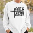 Gods Children Are Not For Sale Cross Christian Vintage Christian Gifts Sweatshirt Gifts for Him