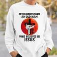 Karate Never Underestimate An Old Man Who Believes In Jesus Sweatshirt Gifts for Him