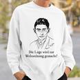 Lie Is Made To The World Order Kafka Quote Fake News Sweatshirt Gifts for Him