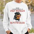Never Underestimate An Old Woman With A Rottweiler Sweatshirt Gifts for Him