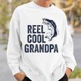 Reel Cool Grandpa Fathers Day For Fisherman Sweatshirt Gifts for Him