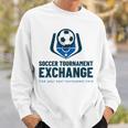 Soccer Tournament Exchange Number 2 Soccer Funny Gifts Sweatshirt Gifts for Him
