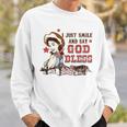 Western Country Cowgirl I Just Smile And Say God Bless Sweatshirt Gifts for Him