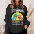 15Th 15-Year Wedding Anniversary T-Rex Couple Sweatshirt Gifts for Her