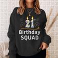 21St Birthday Squad Party Crew Matching Family Sweatshirt Gifts for Her