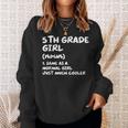 5Th Grade Girl Definition Funny Back To School Student Sweatshirt Gifts for Her