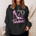 70Th Birthday Seventy And Fabulous Ladies Sweatshirt Gifts for Her