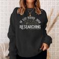 Academics Researcher Eat Sleep Research Repeat Sweatshirt Gifts for Her