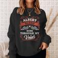 Albert Blood Runs Through My Veins Family Christmas Sweatshirt Gifts for Her