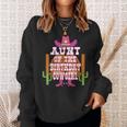 Aunt Of The Birthday Cowgirl Kids Rodeo Party Bday Sweatshirt Gifts for Her