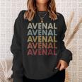 Avenal California Avenal Ca Retro Vintage Text Sweatshirt Gifts for Her Avenal California Avenal Ca Retro Vintage Text Sweatshirt Gifts for Her