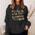 Back To School Its Me Hi Im The Librarian Summer Reading Sweatshirt Gifts for Her