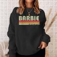 Barbie Name Personalized Retro Vintage 80S 90S Birthday Sweatshirt Gifts for Her