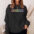 Be Careful Who You Hate Lgbt PrideGay Pride T Sweatshirt Gifts for Her