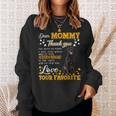 Beauceron Dear Mommy Thank You For Being My Mommy Sweatshirt Gifts for Her