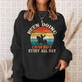 Been Doing Cowboy Stuff All Day Cowgirl Country Western Farm Sweatshirt Gifts for Her