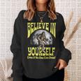 Believe In Yourself Even If No One Else Does Bigfoot Moon Sweatshirt Gifts for Her