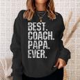 Best Coach Papa Ever Fathers Day Grand Daddy Sweatshirt Gifts for Her