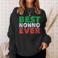 Best Nonno Ever Italian Grandpa Grandfather Gifts Novelty Sweatshirt Gifts for Her