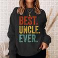 Best Uncle Ever Fathers Day Present Papa Daddy Grandpa Gift For Mens Sweatshirt Gifts for Her