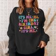 Birthday Party Its Me Hi Im The Birthday Girl Its Me Sweatshirt Gifts for Her