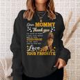 Bloodhound Dear Mommy Thank You For Being My Mommy Sweatshirt Gifts for Her