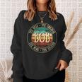 Bob Legend Vintage For Idea Name Sweatshirt Gifts for Her