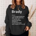 Brady Definition Personalized Name Funny Birthday Gift Idea Definition Funny Gifts Sweatshirt Gifts for Her