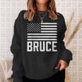 Bruce Birthday Forename Name Personalized Usa Sweatshirt Gifts for Her