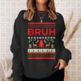 Bruh Ugly Christmas Sweaters Brother Xmas Sweater Sweatshirt Gifts for Her