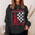 Chess Grand Master In Training Checkmate Board Game Lovers Sweatshirt Gifts for Her