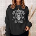 Cool Viking Text Viking Blood Runs Through My Veins Sweatshirt Gifts for Her