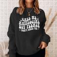 Cute Call Me Antisocial But Please Dont Call Me Sweatshirt Gifts for Her