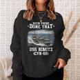 Cvn68 Uss Nimitz Navy Ships Sweatshirt Gifts for Her