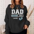 Dad 2024 Loading For Pregnancy Announcement Sweatshirt Gifts for Her